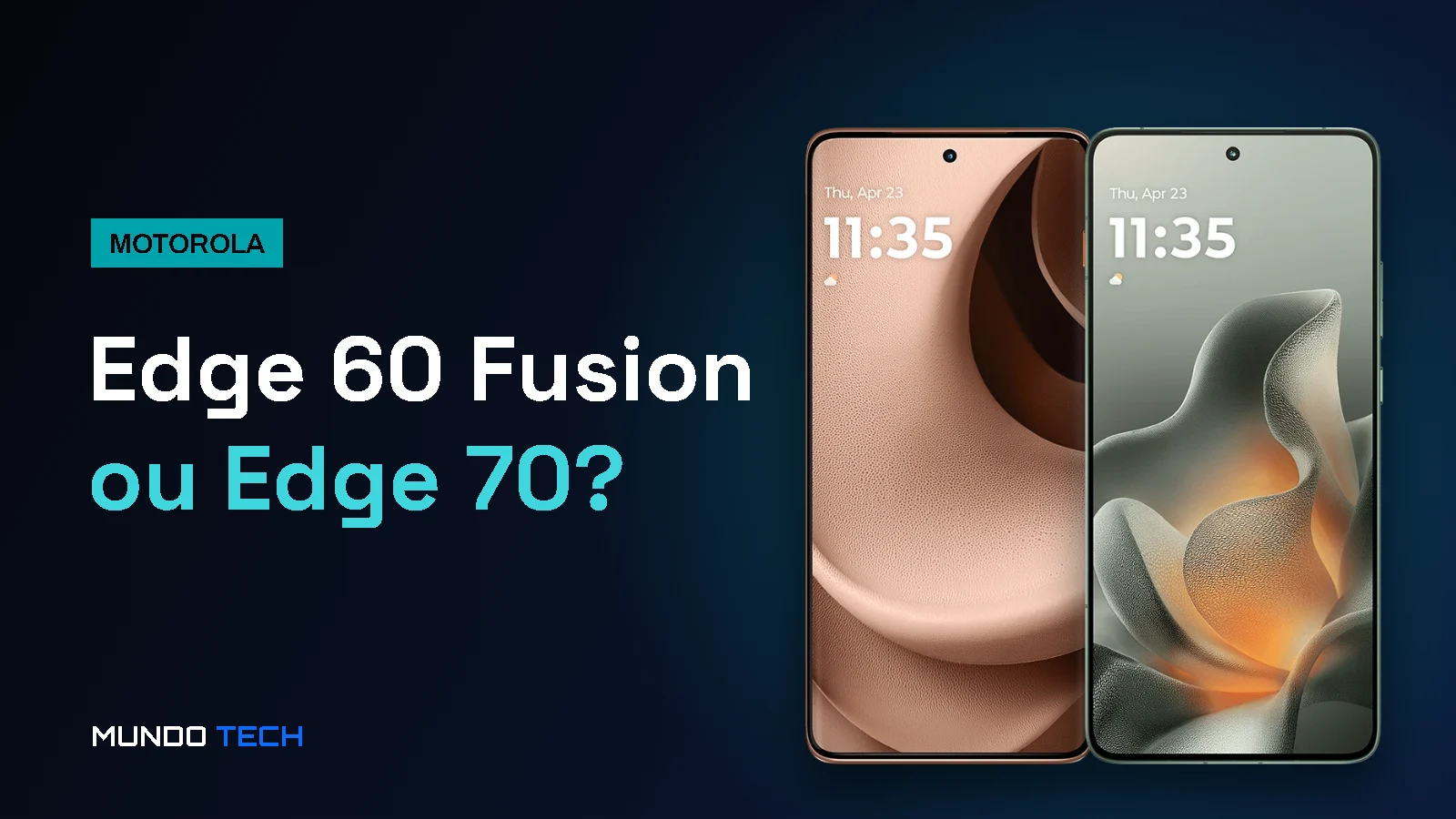 Edge 60 Fusion ou Edge 70: vale pagar R$ 900 a mais?
