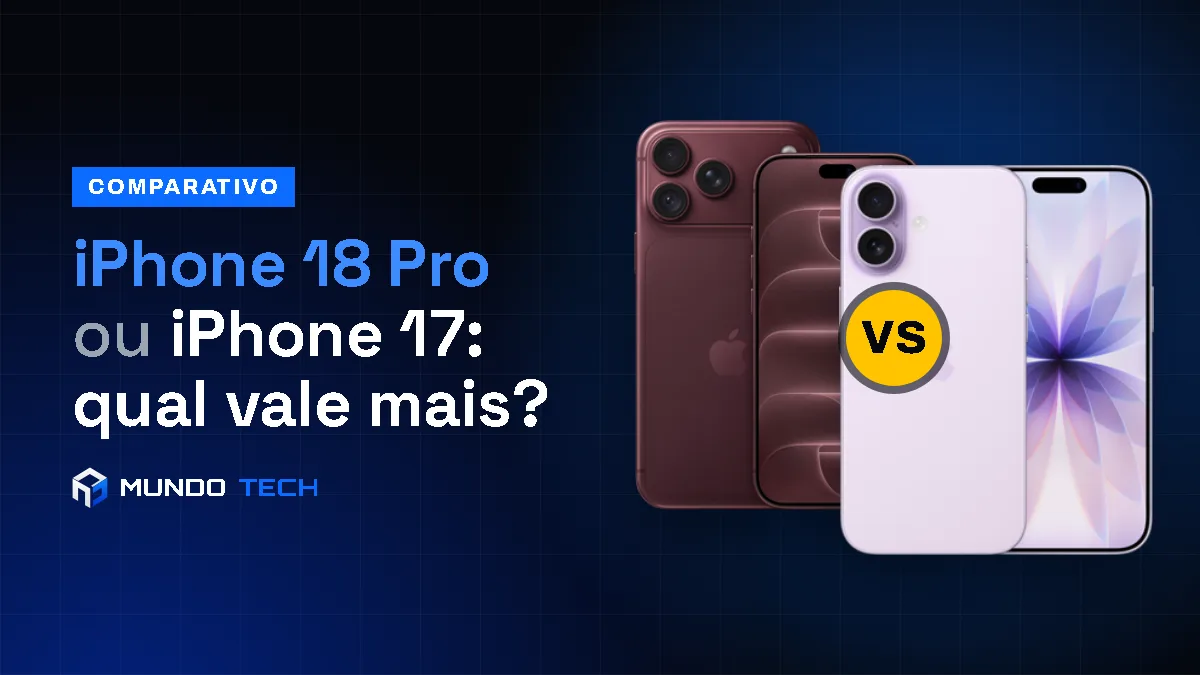 iPhone 18 Pro e iPhone 17 lado a lado na arte do comparativo do Mundo Tech
